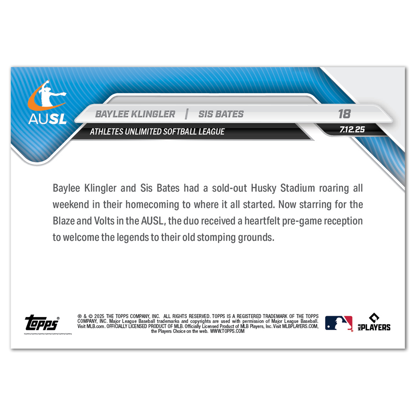 Baylee Klingler / Sis Bates - 2025 AUSL Topps NOW® - Card 18 - LOOK FOR DUAL AUTO - PR: 829