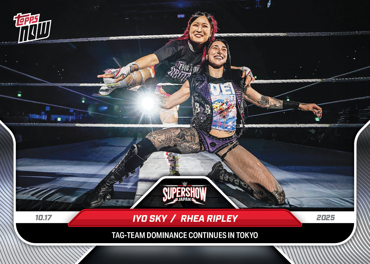 Rhea Ripley / IYO SKY - 2025 WWE Topps NOW® - Card 111 - PR: 1158