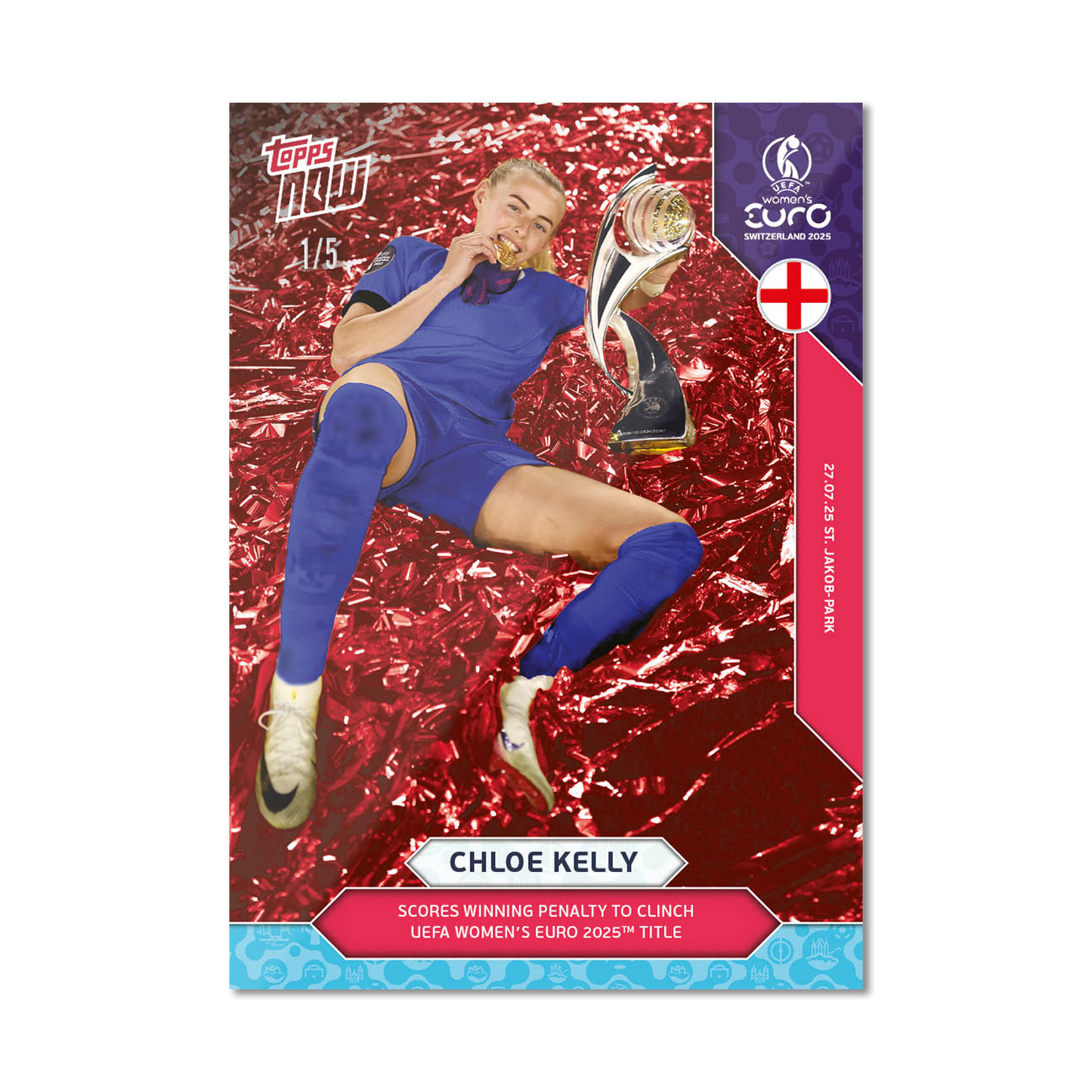 Chloe Kelly - UEFA Women’s EURO 2025™ Topps NOW® - Card 28 - LOOK FOR AUTO-RELICS - PR: 1484