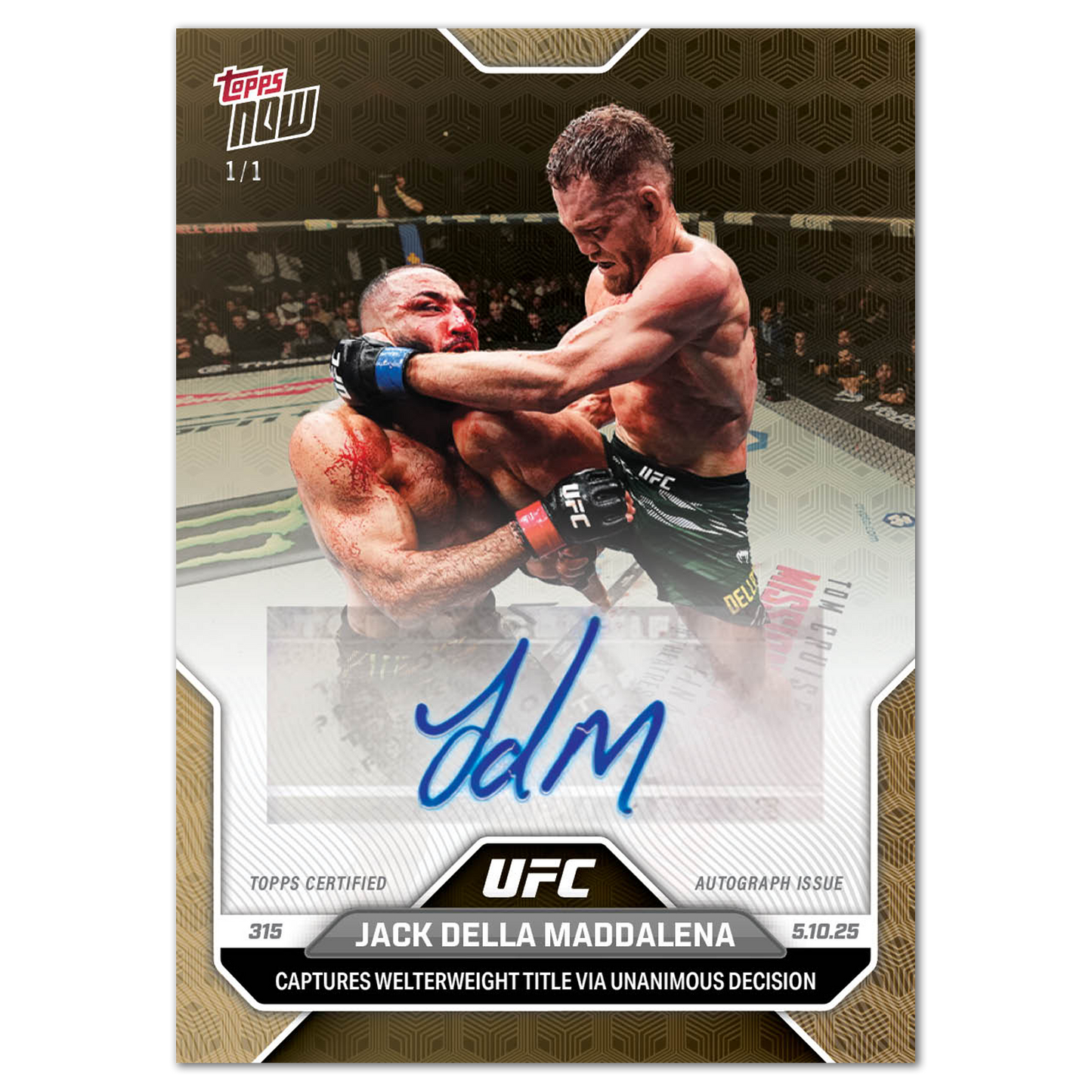 Jack Della Maddalena - 2025 UFC Topps NOW® - Card 13 - LOOK FOR AUTOS - PR: 1347
