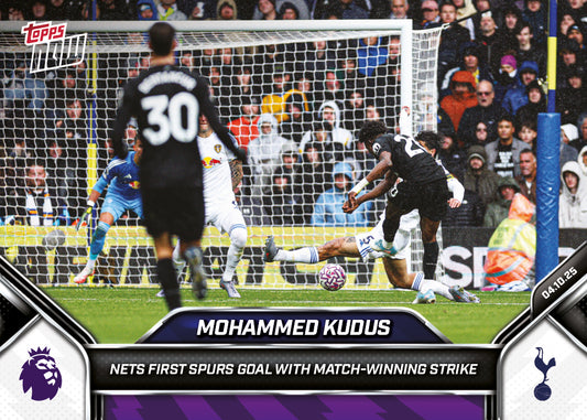 Mohammed Kudus - 2025-26 Premier League Topps NOW® - Card 30 - PR: 263