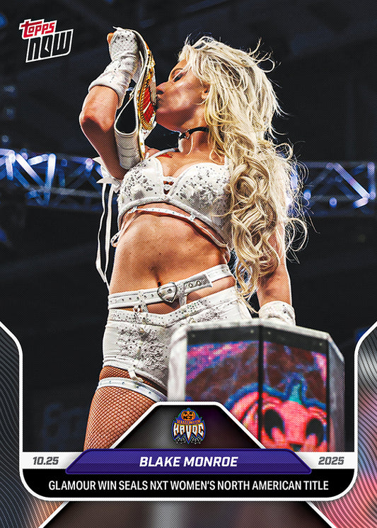Blake Monroe - 2025 WWE Topps NOW® - Card 116 - PR: 1380