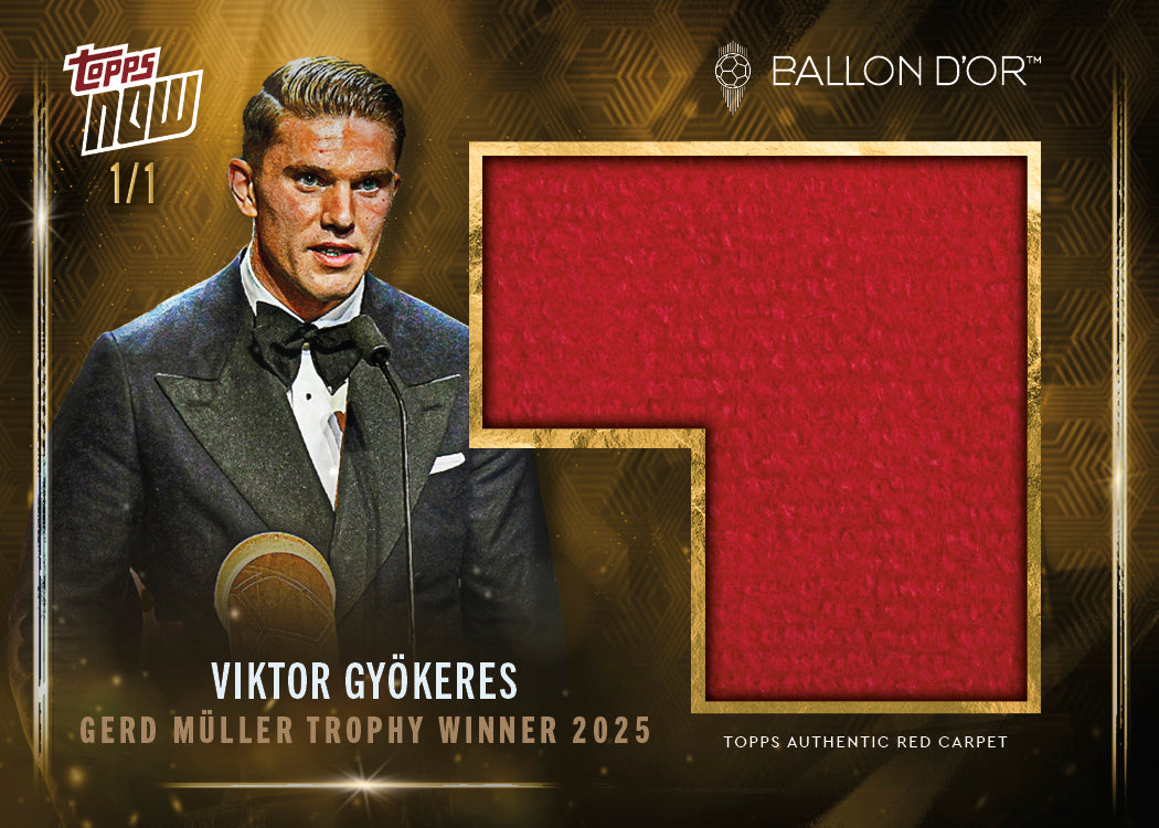 Viktor Gyökeres - 2025 Ballon d'Or Topps NOW® - Card 3 - LOOK FOR AUTO & RELICS - PR: 954