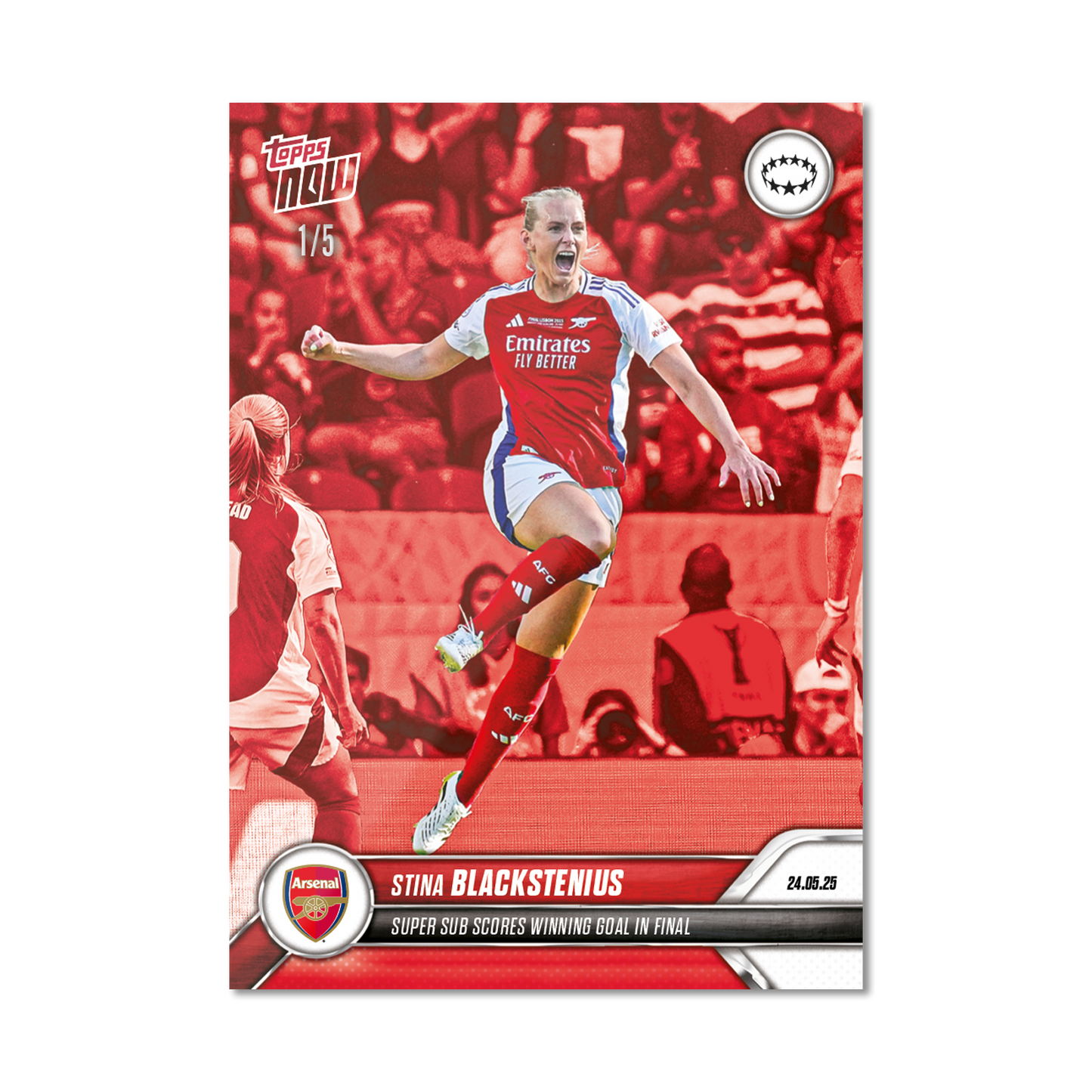 Stina Blackstenius - 2024-25 UWCL Topps NOW® - Card 29 - LOOK FOR RELICS - PR: 1115