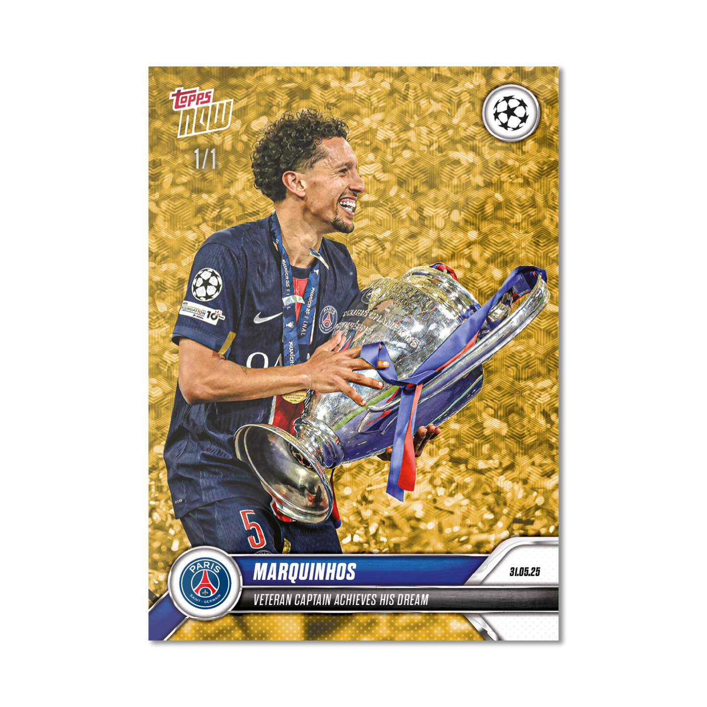 Marquinhos - 2024-25 UCL Topps NOW® - Card 160 - LOOK FOR AUTO - PR: 1299