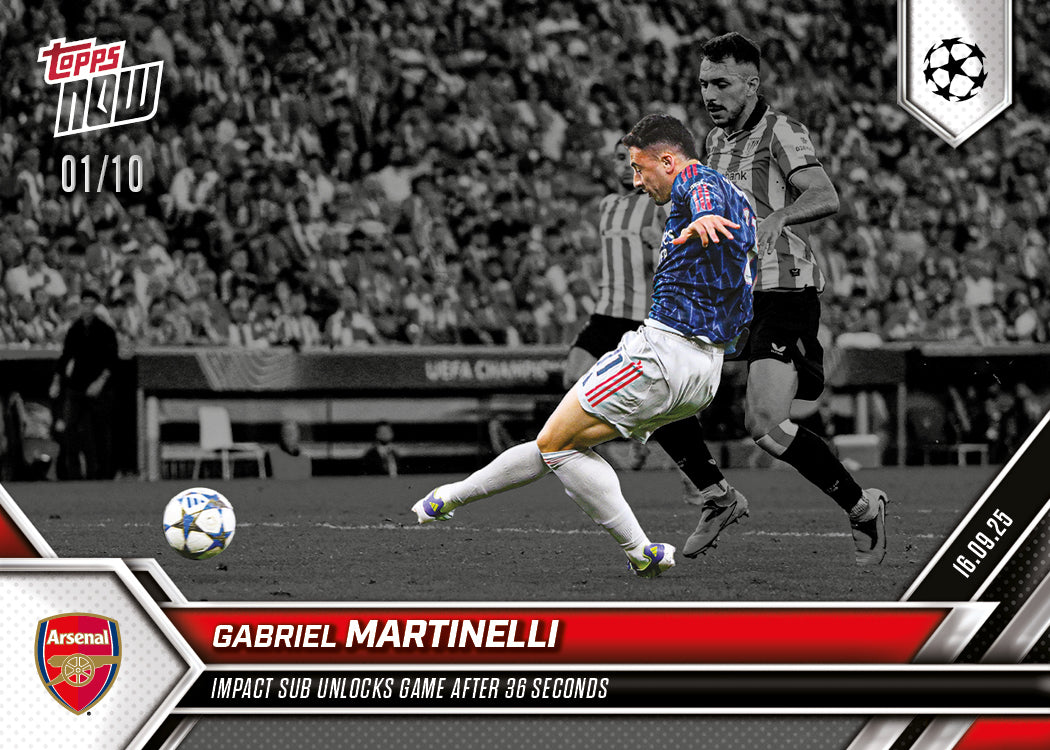 Gabriel Martinelli - 2025-26 UCL Topps NOW® Card 9 - PR: 387