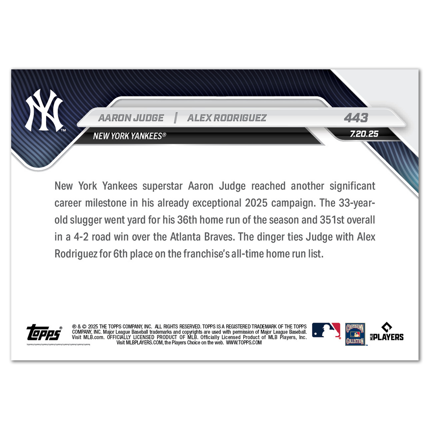 Aaron Judge / Alex Rodriguez - 2025 MLB Topps NOW® - Card 443 - PR: 1890