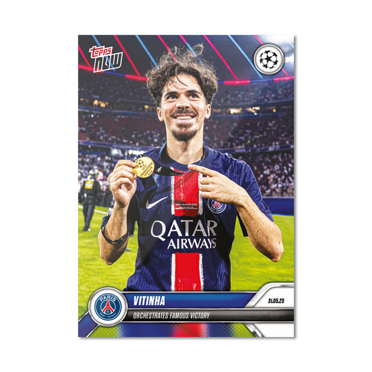 Vitinha - 2024-25 UCL Topps NOW® - Card 165 - LOOK FOR AUTO-RELIC - PR: 1025