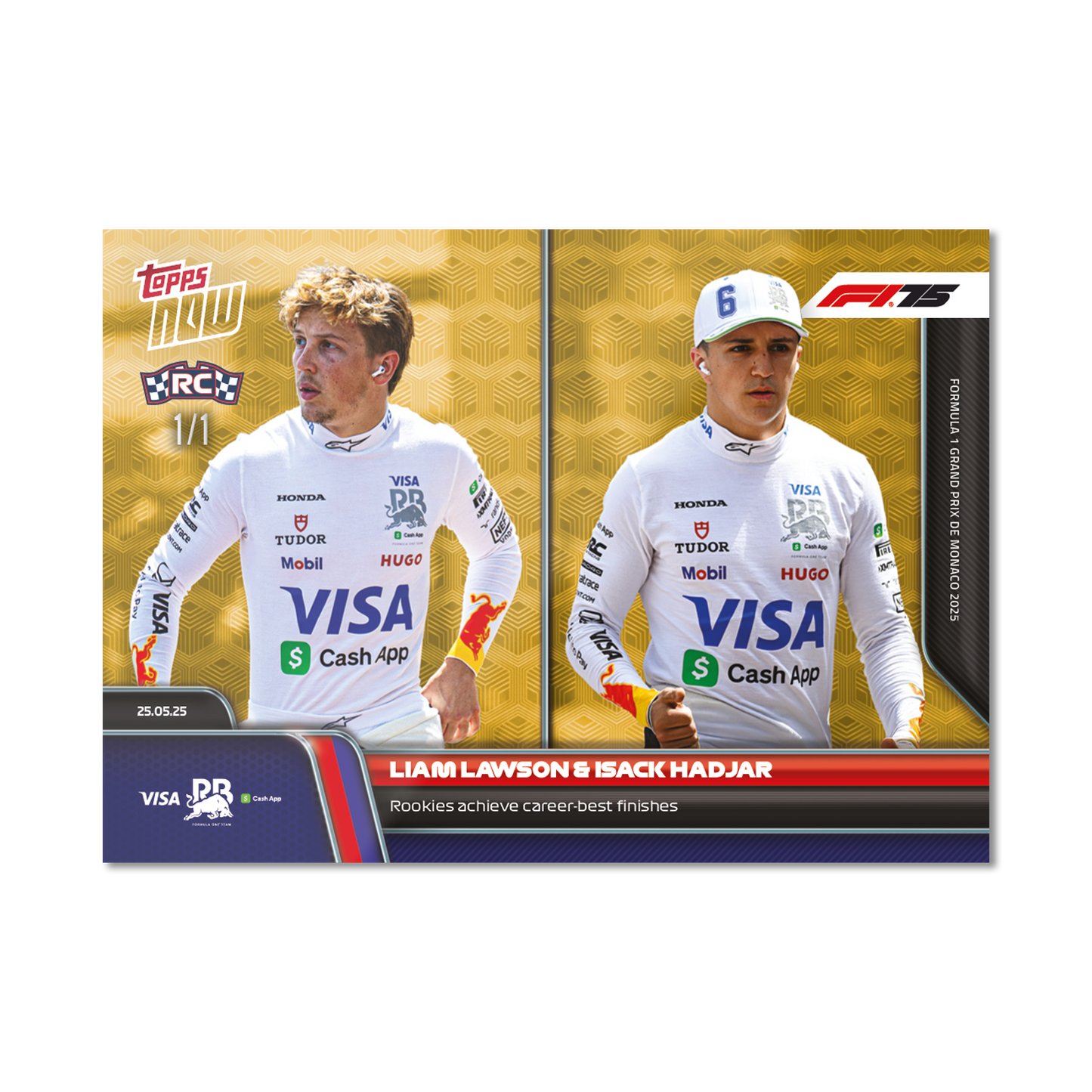Liam Lawson & Isack Hadjar - 2025 Formula 1® Topps NOW® - Card 40 - PR: 991