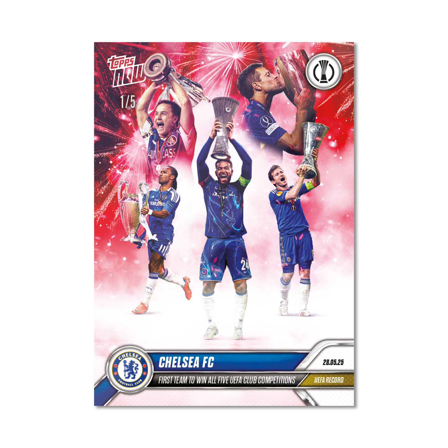 Chelsea FC - 2024-25 UECL Topps NOW® - Card 16 - PR: 3457