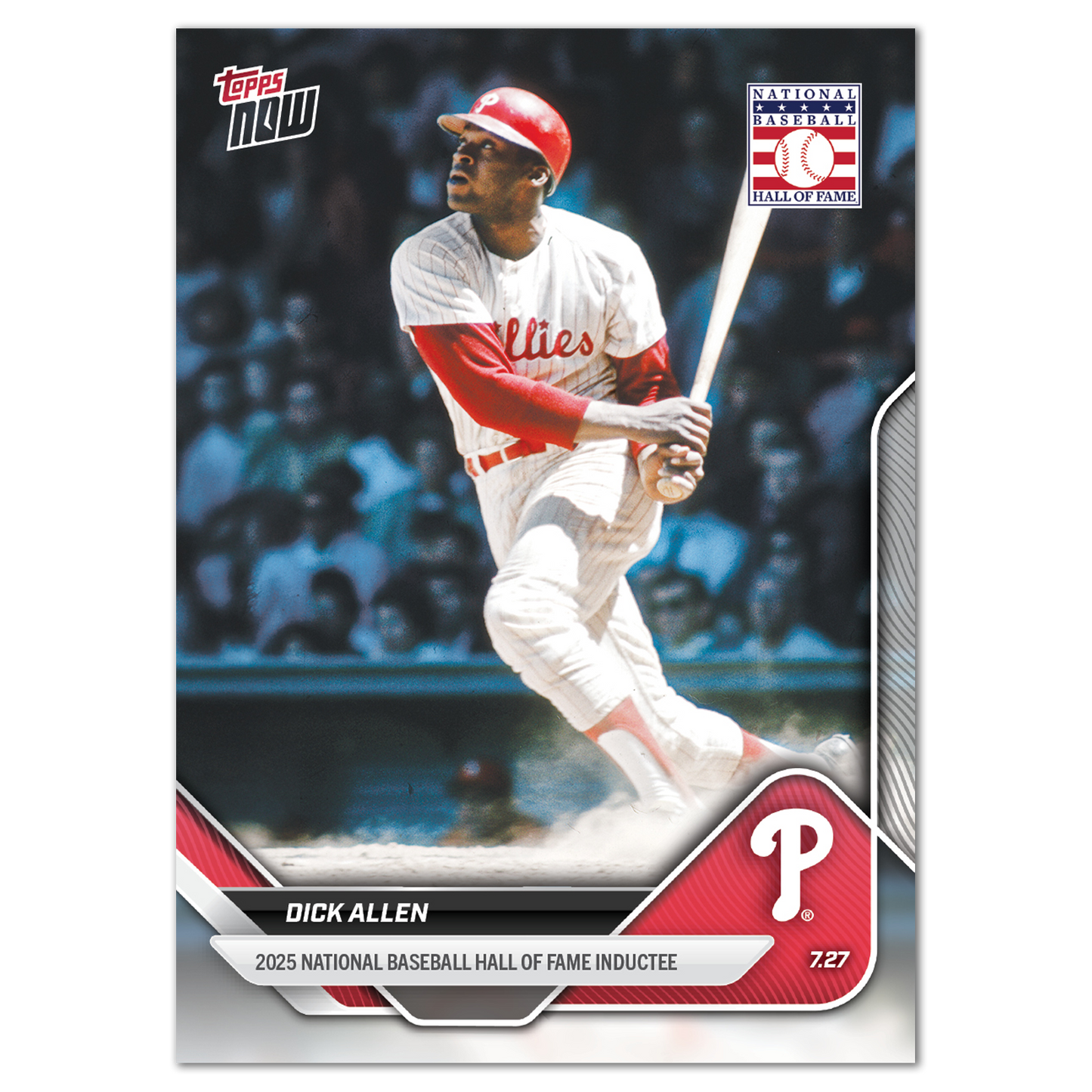 Dick Allen - 2025 MLB Topps NOW® - Card 472 - PR: 1406