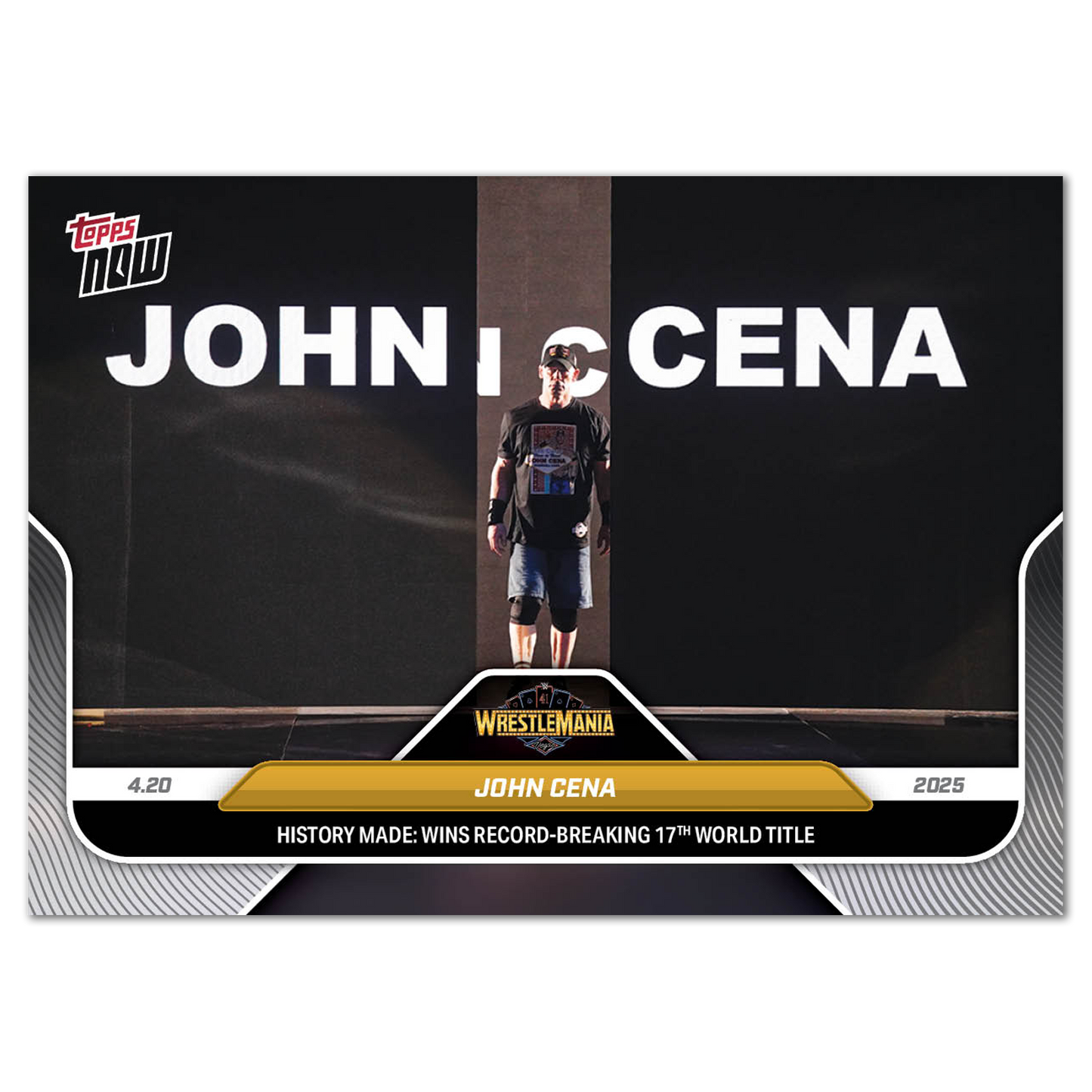 John Cena - 2025 WWE Topps NOW® - Card 46 - LOOK FOR RELICS AND AUTO-RELIC - PR: 20,912