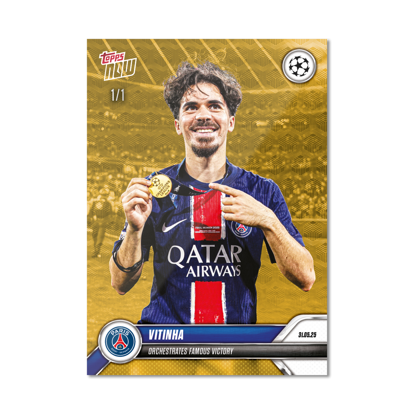 Vitinha - 2024-25 UCL Topps NOW® - Card 165 - LOOK FOR AUTO-RELIC - PR: 1025