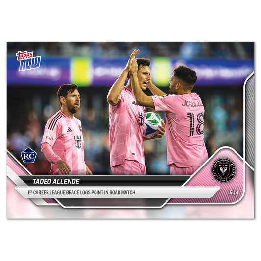 Tadeo Allende - 2025 MLS Topps NOW® - Card 43 - PR: 217