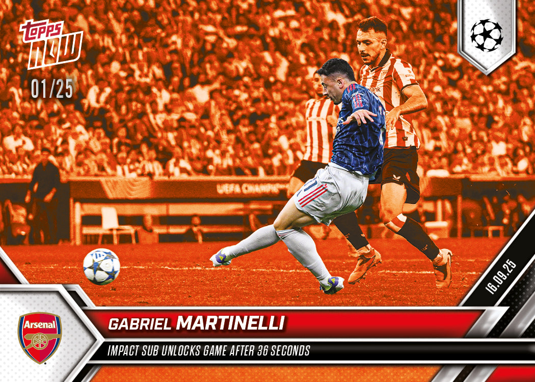 Gabriel Martinelli - 2025-26 UCL Topps NOW® Card 9 - PR: 387