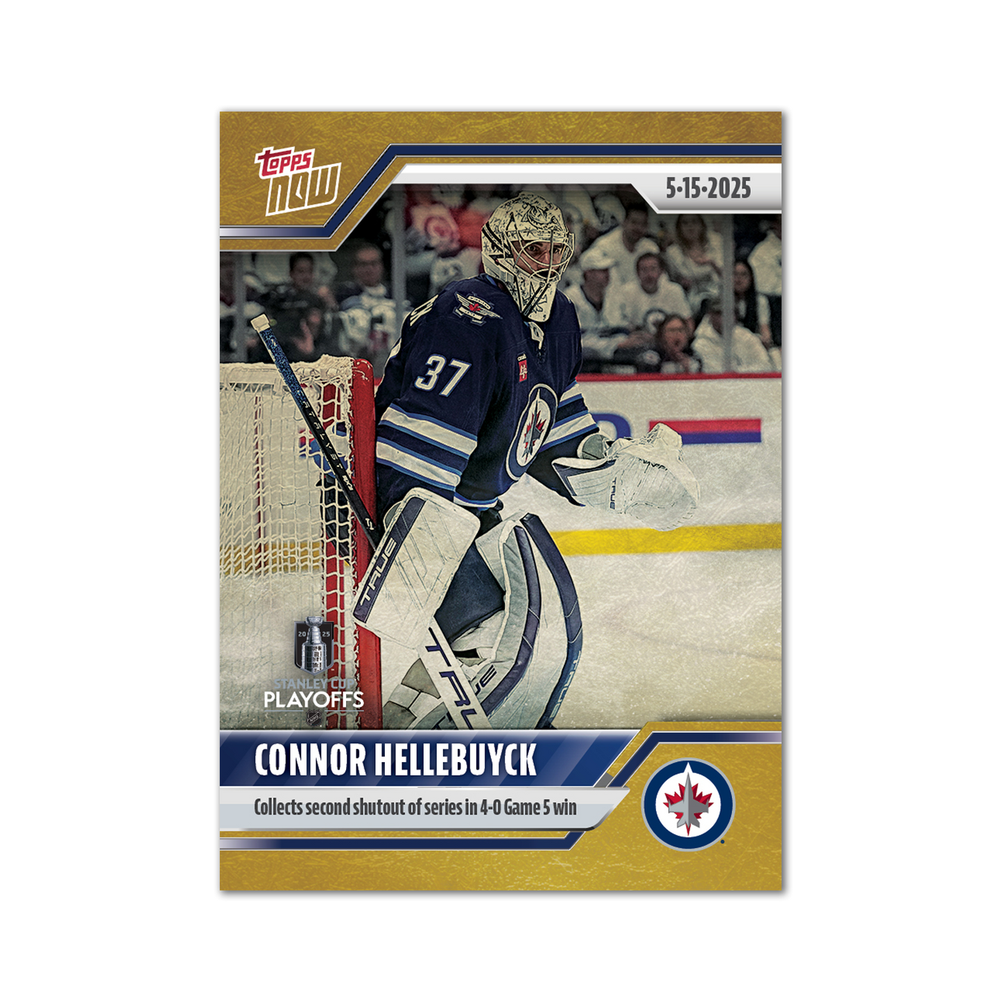Connor Hellebuyck - 2024-25 NHL Topps NOW® - Sticker # 186 Pack - PR: 100