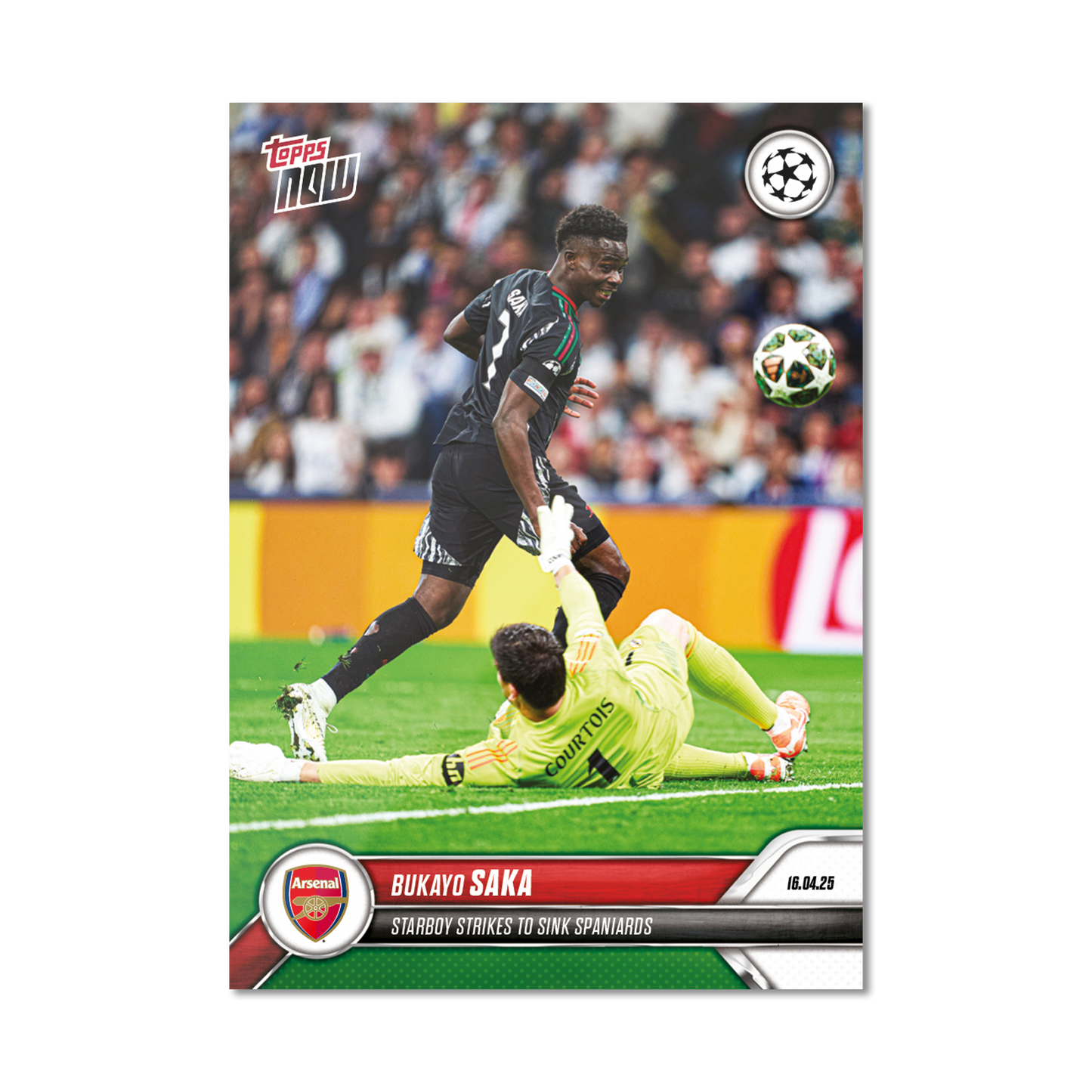 Bukayo Saka - 2024-25 UCL Topps NOW® - Card 145 - PR: 994