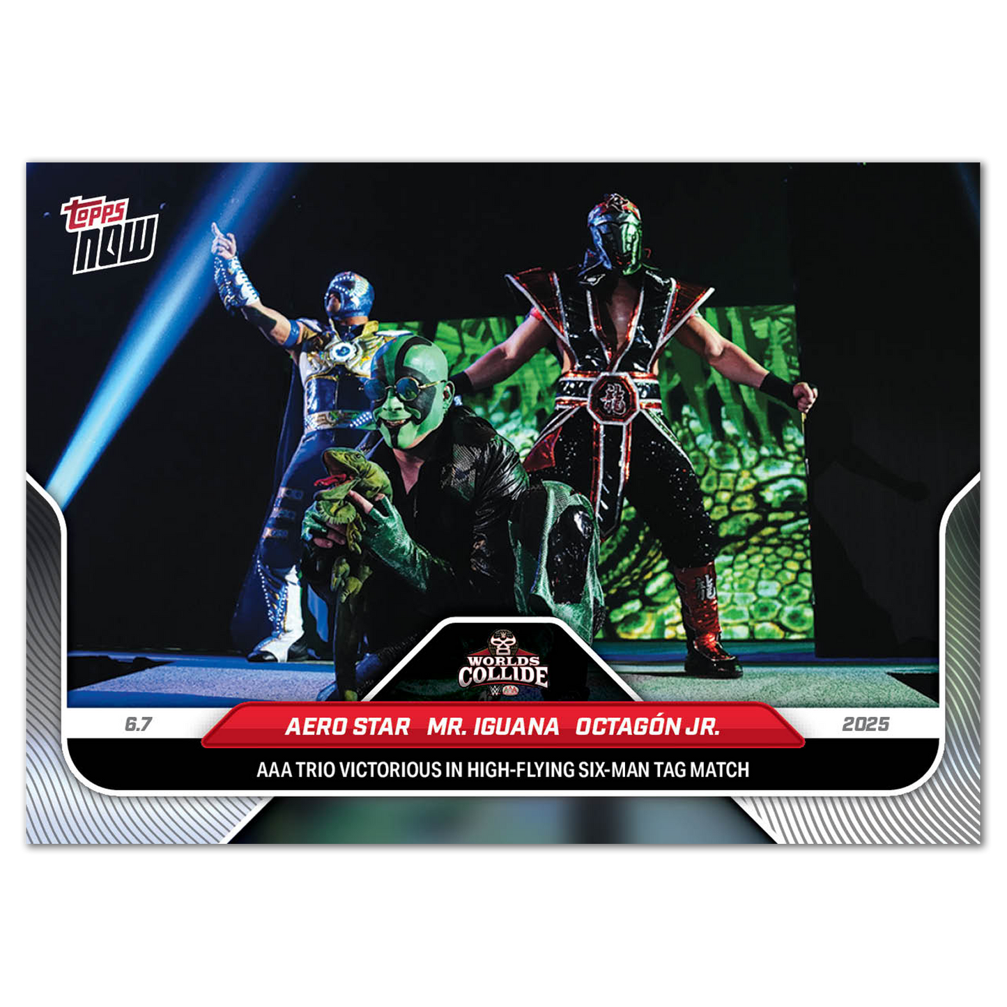 Aero Star/Mr. Iguana/Octagón Jr. - 2025 WWE Topps NOW® - Card 61 - PR: 2964