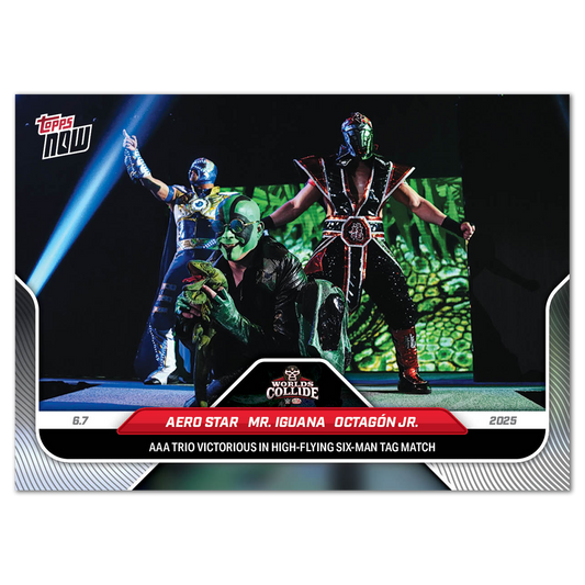 Aero Star/Mr. Iguana/Octagón Jr. - 2025 WWE Topps NOW® - Card 61 - PR: 2964