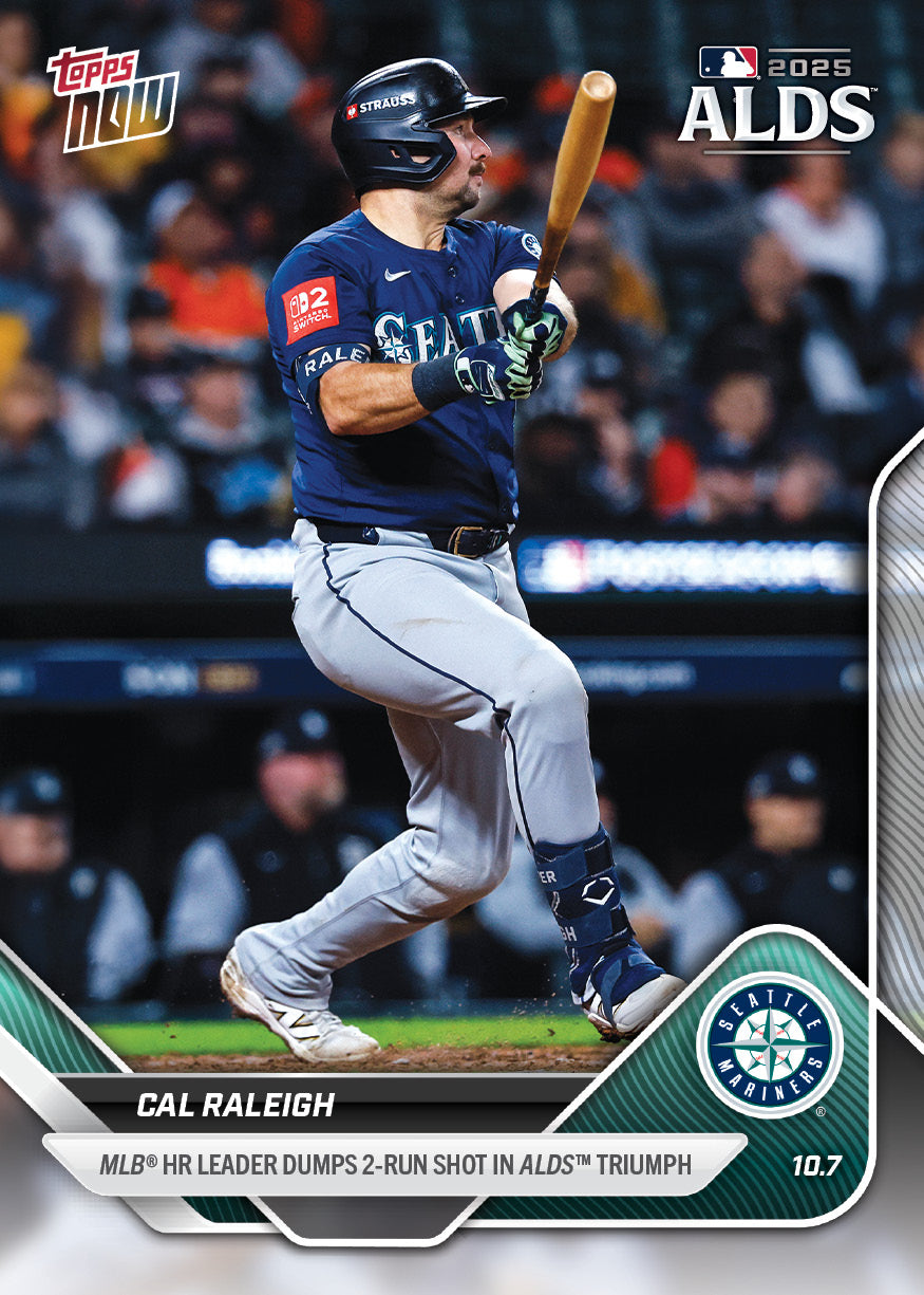 Cal Raleigh - 2025 MLB Topps NOW® - Card 836 - PR: 1852