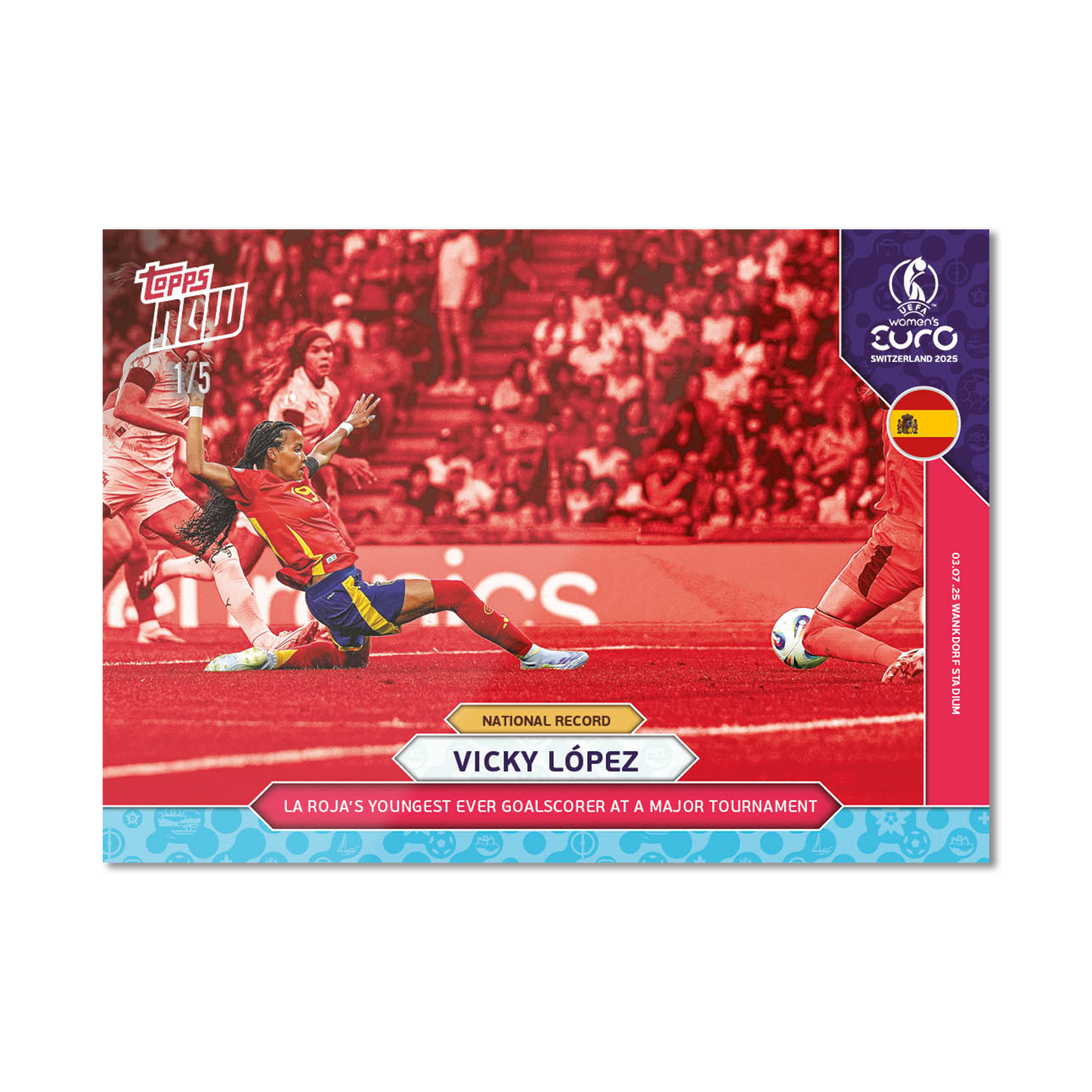 Vicky López - UEFA Women’s EURO 2025™ Topps NOW® - Card 4 - PR: 301