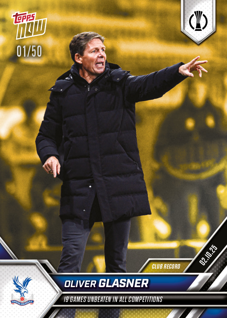 Oliver Glasner - 2025-26 UECL Topps NOW® - Card 1 - PR: 224