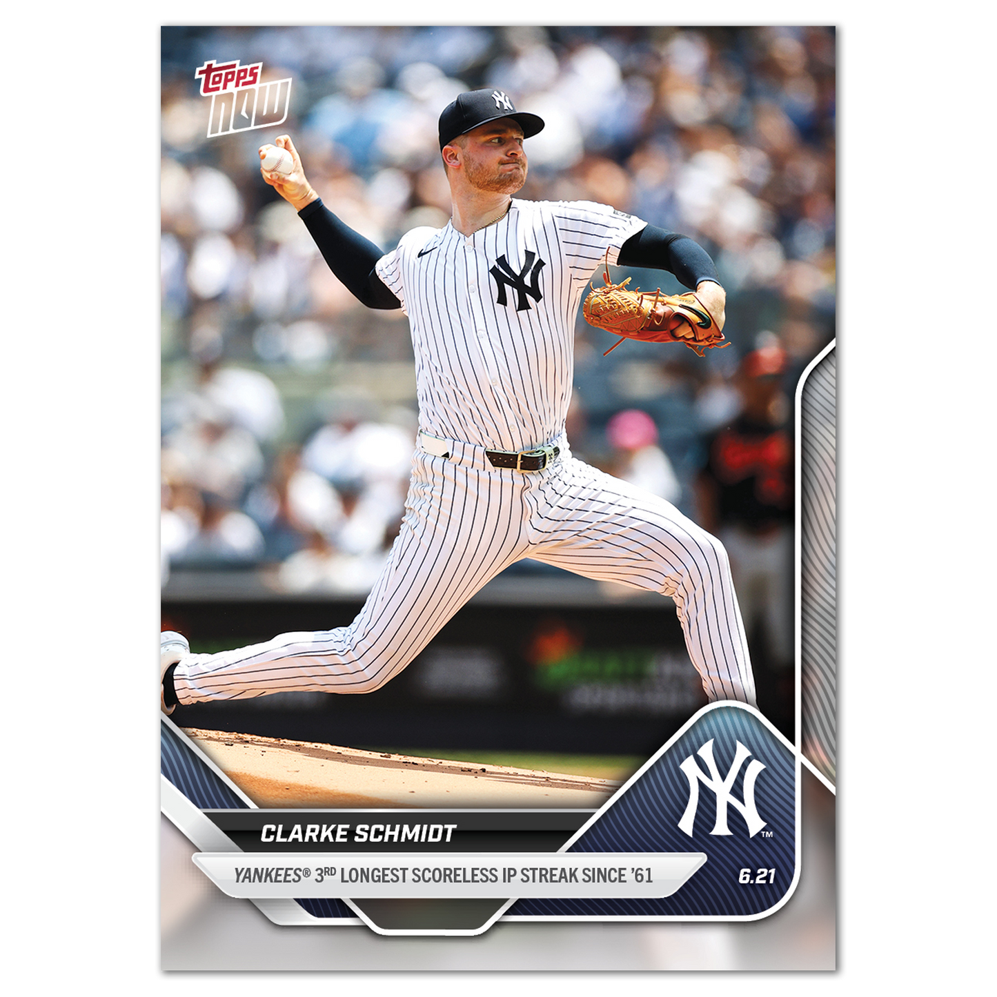 Clarke Schmidt - 2025 MLB Topps NOW® - Card 334 - PR: 567