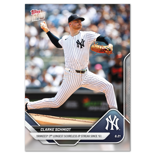 Clarke Schmidt - 2025 MLB Topps NOW® - Card 334 - PR: 567