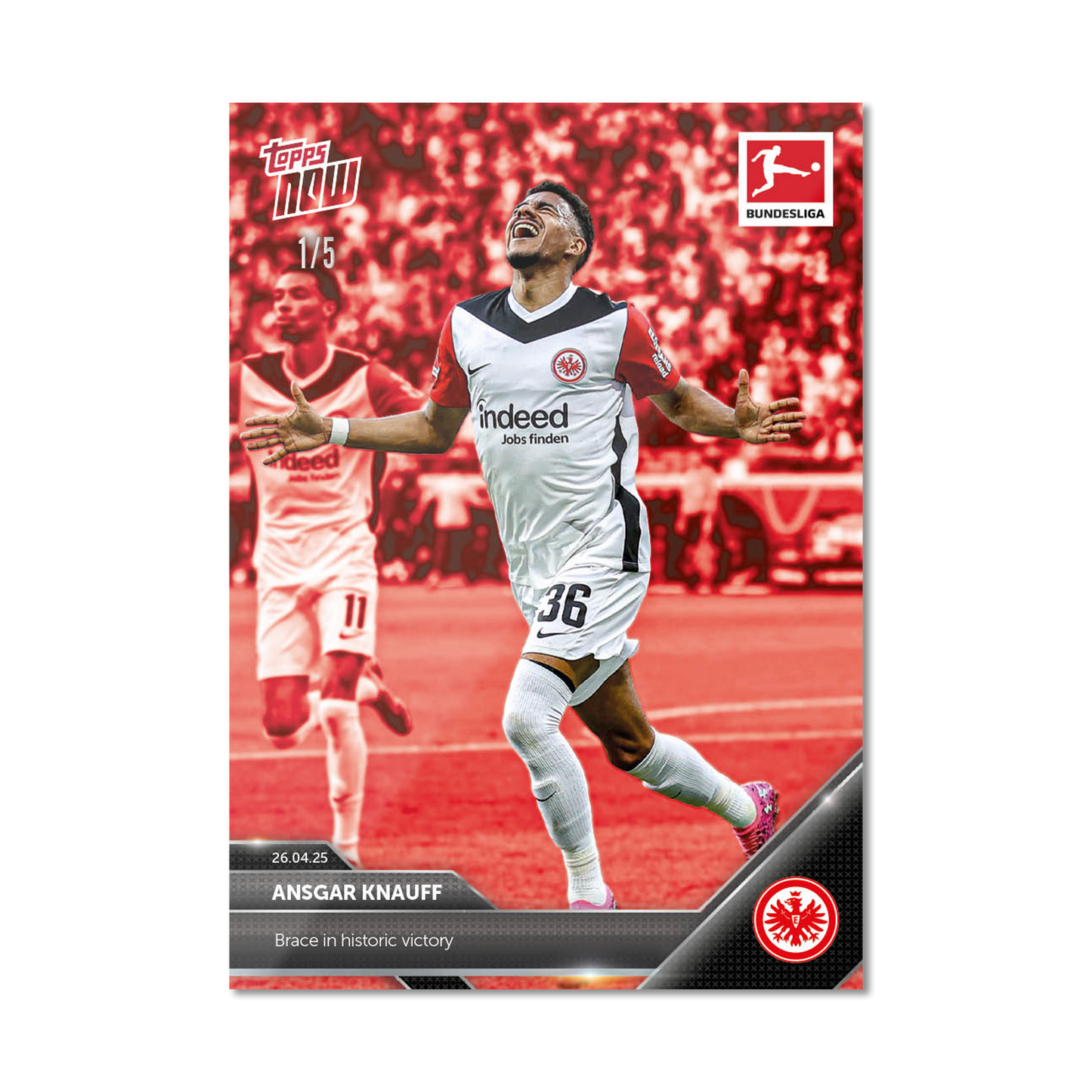 Ansgar Knauff - 2024-25 Bundesliga Topps NOW® Card 175 - PR: 217