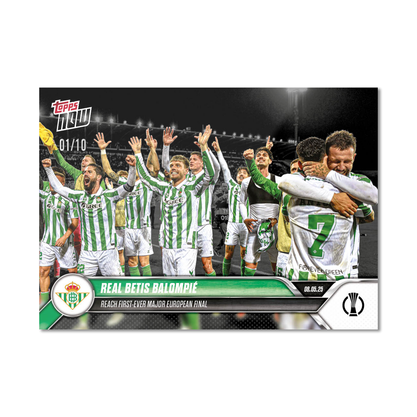 Real Betis Balompié  - 2024-25 UECL Topps NOW® - Card 11 - PR: 265