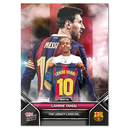 Lamine Yamal - 2025 FC Barcelona Topps NOW® - Card 2 - LOOK FOR DUAL AUTO - PR: 76476