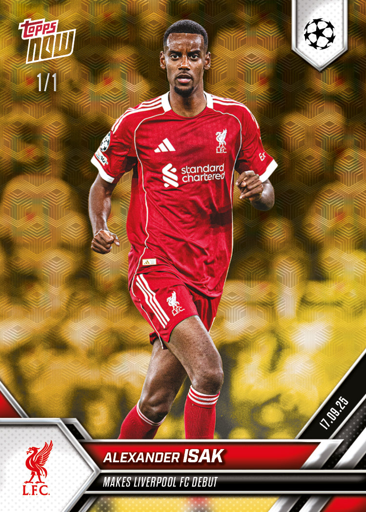 Alexander Isak - 2025-26 UCL Topps NOW® - Card 16 - PR: 635