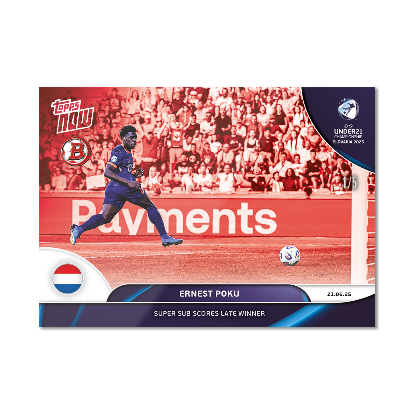 Ernest Poku - 2025 UEFA Euro U-21 Topps NOW® - Card 8 - PR: 86