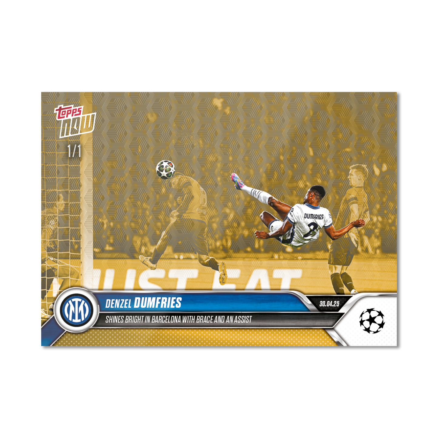 Denzel Dumfries - 2024-25 UCL Topps NOW® - Card 151 - PR: 451