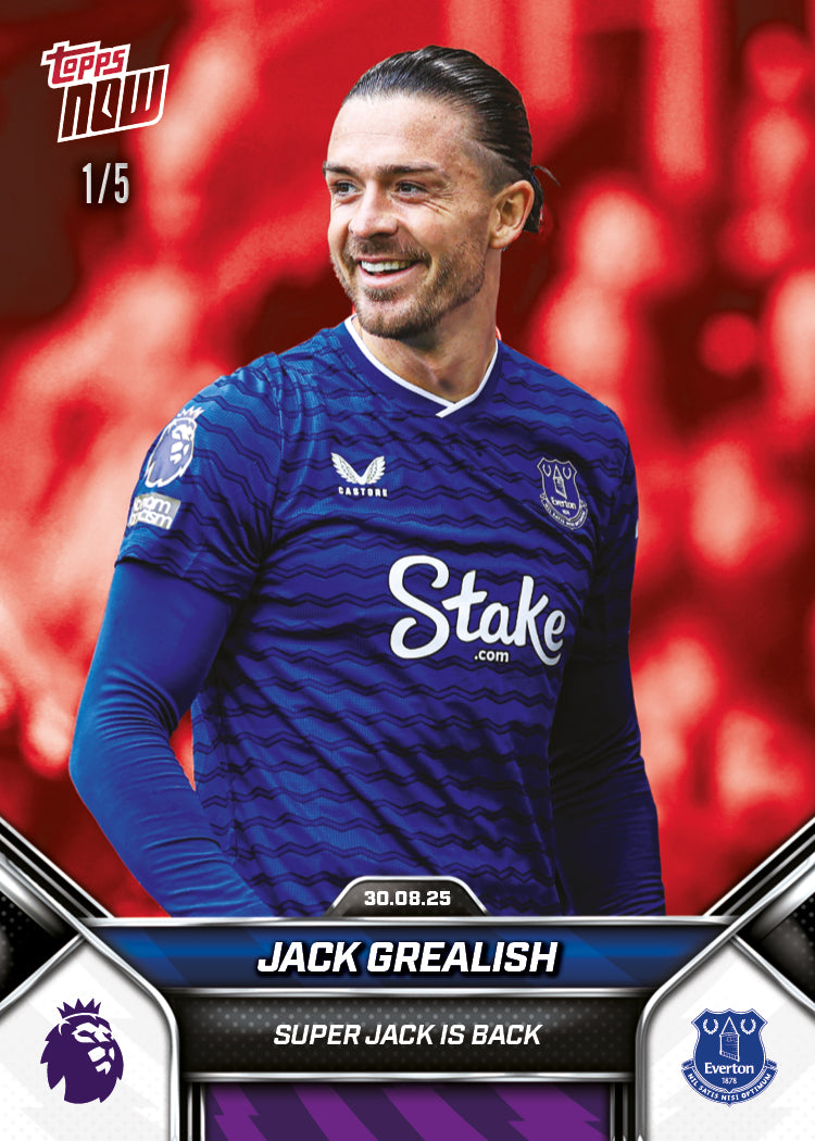 Jack Grealish - 2025-26 Premier League Topps NOW® - Card 12 - PR: 675