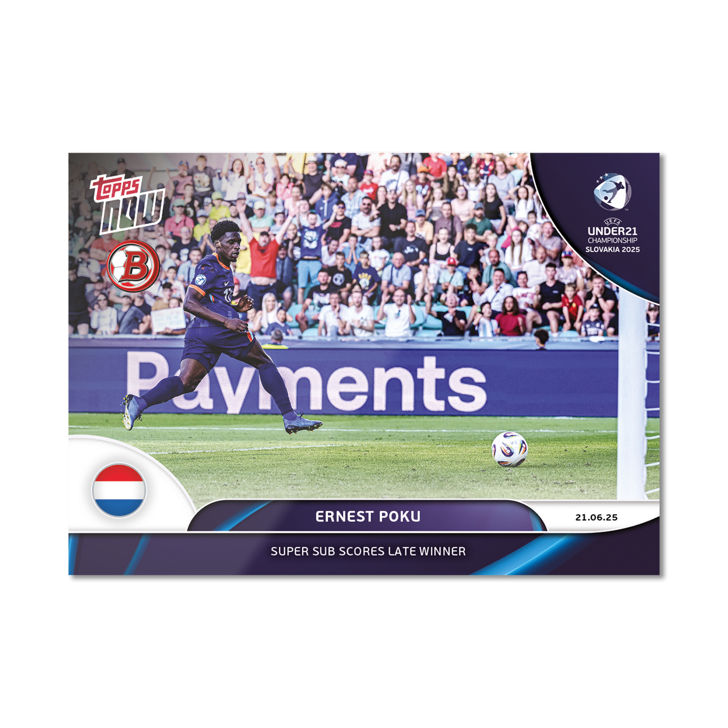 Ernest Poku - 2025 UEFA Euro U-21 Topps NOW® - Card 8 - PR: 86