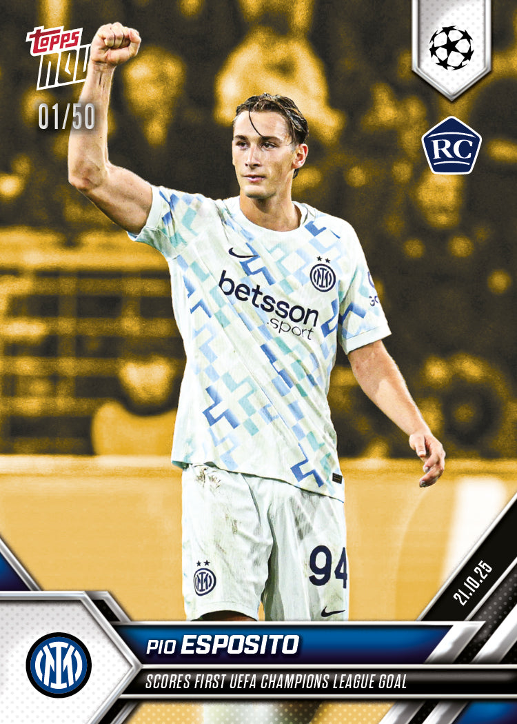 Pio Esposito - 2025-26 UCL Topps NOW® - Card 34 - PR: 958
