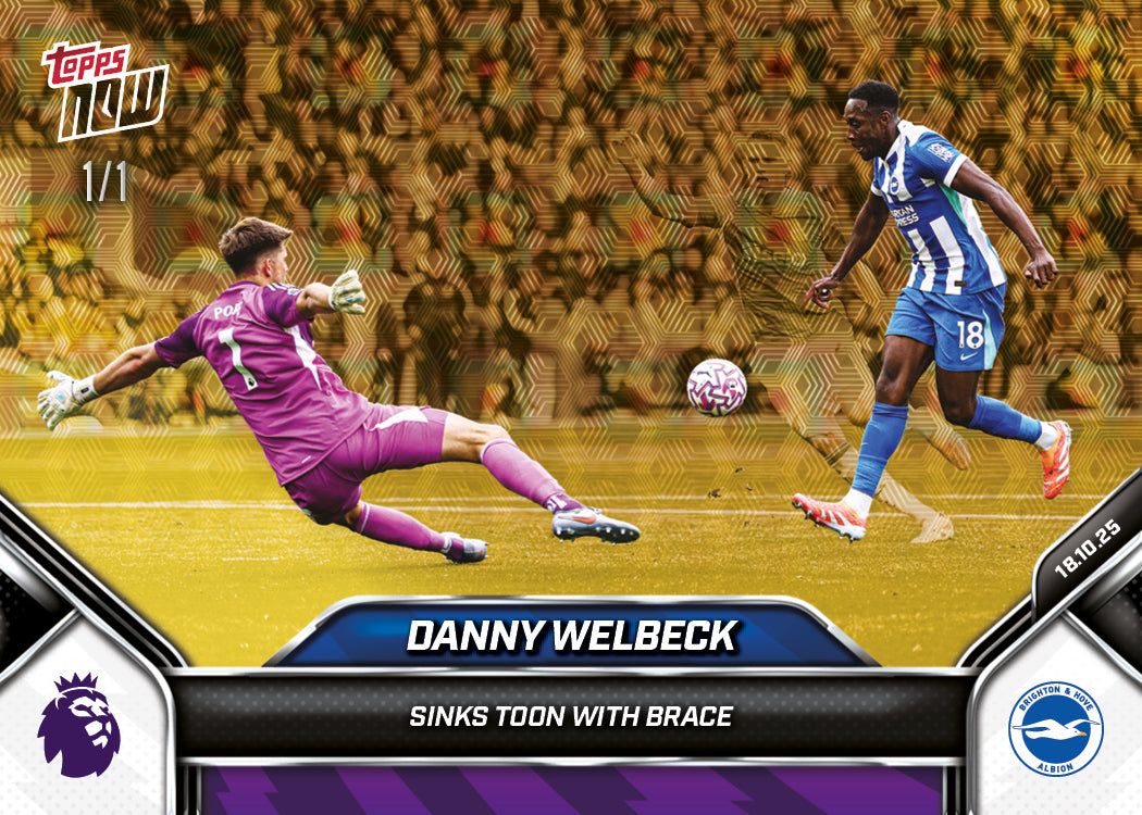 Danny Welbeck - 2025-26 Premier League Topps NOW® - Card 37 - PR: 154