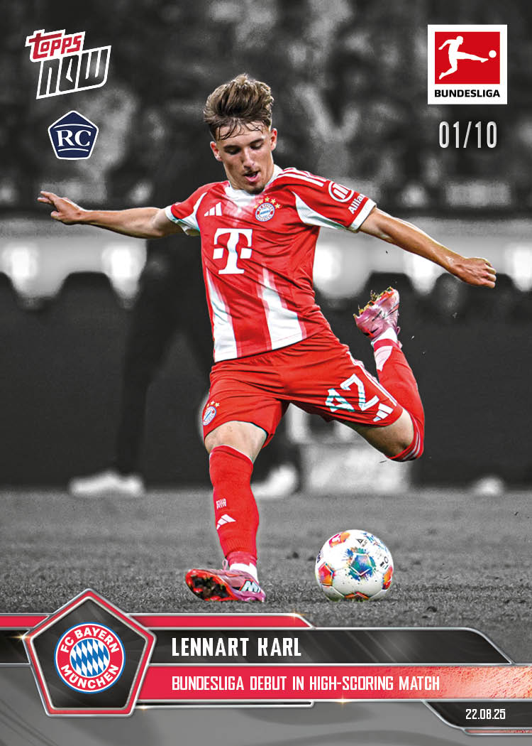Lennart Karl - 2025-26 Bundesliga Topps NOW® - Card 6 - PR: 3009