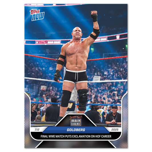 Goldberg - 2025 WWE Topps NOW® - Card 79 - PR: 1420