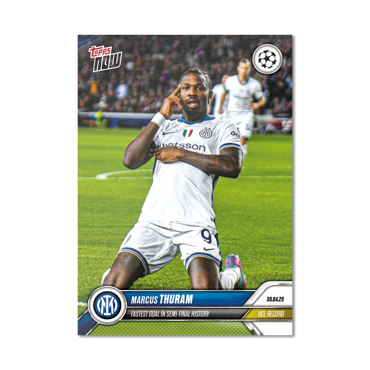 Marcus Thuram - 2024-25 UCL Topps NOW® - Card 150 - PR: 384