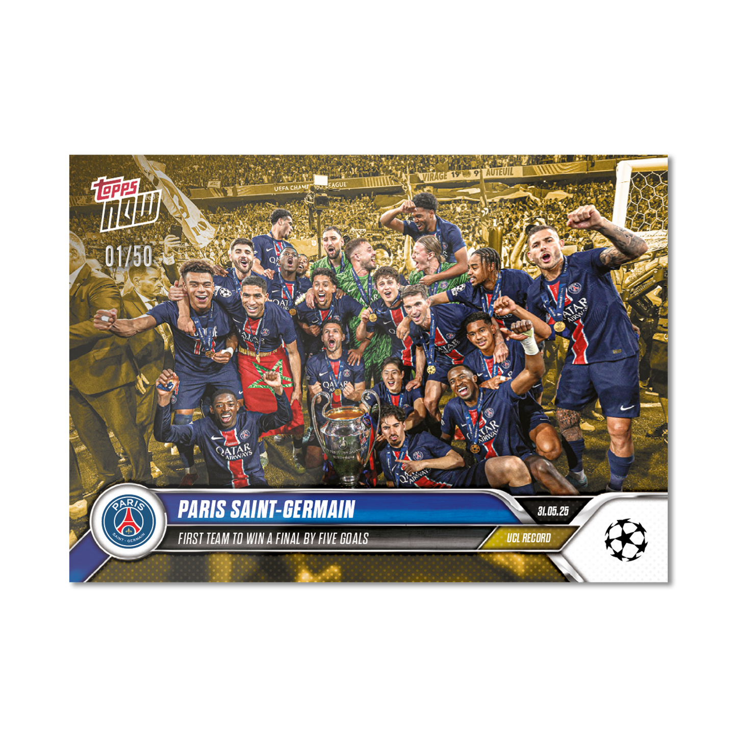 Paris Saint-Germain - 2024-25 UCL Topps NOW® - Card 158 - PR: 1368
