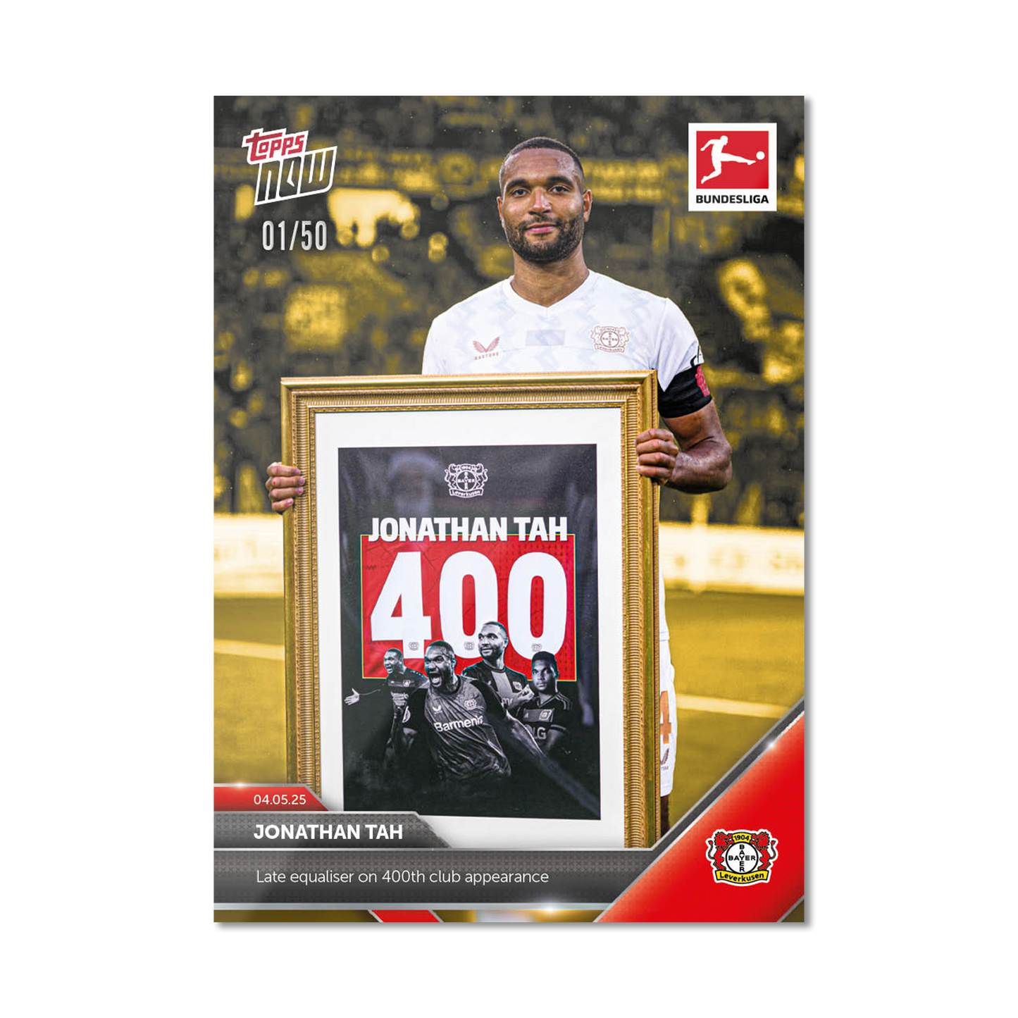 Jonathan Tah - 2024-25 Bundesliga Topps NOW® - Card 182 - PR: 51