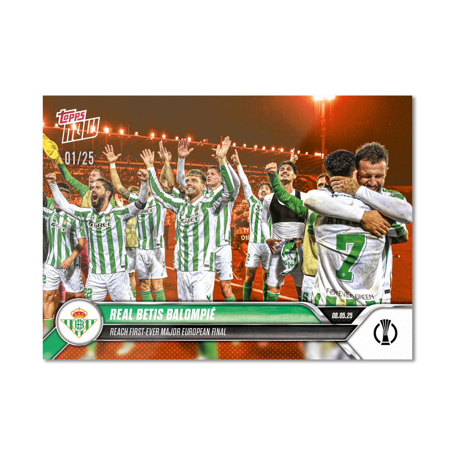 Real Betis Balompié  - 2024-25 UECL Topps NOW® - Card 11 - PR: 265