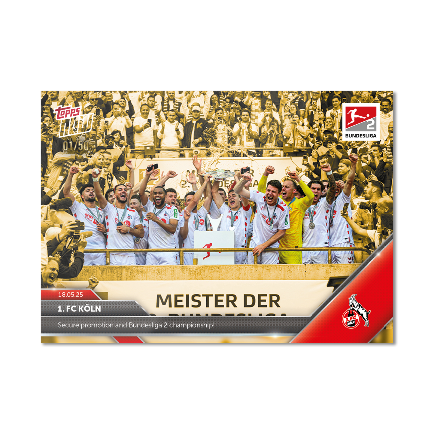 1. FC Köln - 2024-25 Bundesliga Topps NOW® - Card 194 - PR: 358