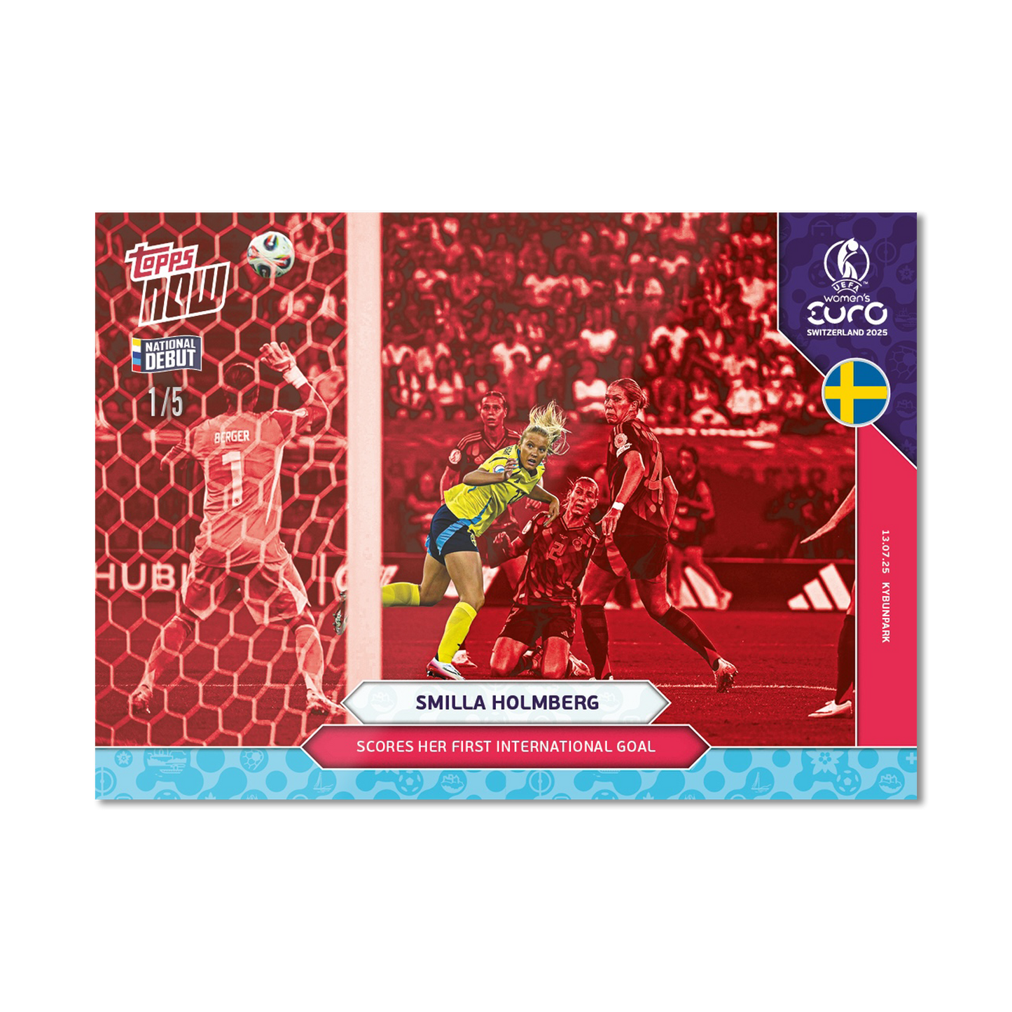 Smilla Hilma Holmberg - UEFA Women’s EURO 2025™ Topps NOW®  - Card 17 - PR: 138