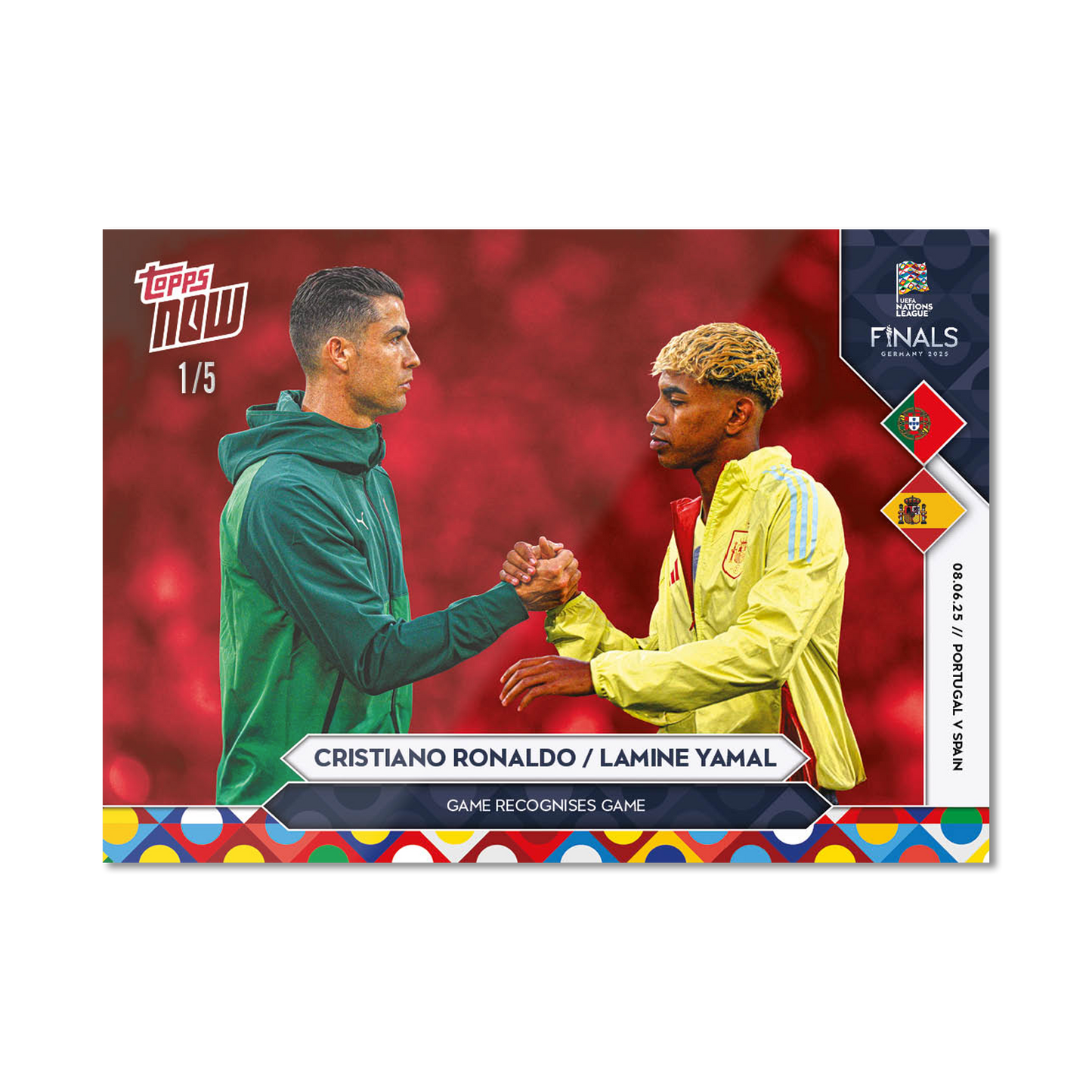 Cristiano Ronaldo & Lamine Yamal - 2025 UEFA Nations League Topps NOW® - Card 8 - PR: 14177