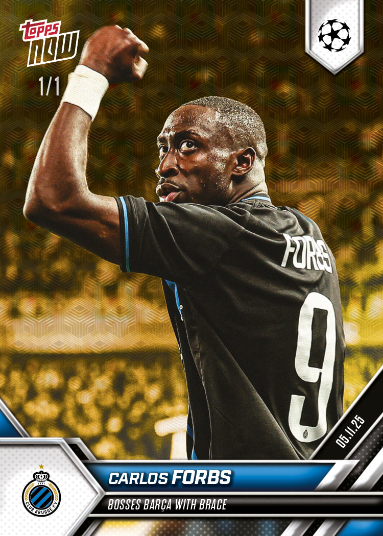 Carlos Forbs - 2025-26 UCL Topps NOW® - Card 46