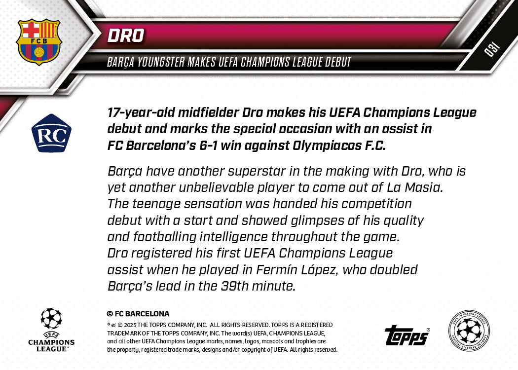 Dro - 2025-26 UCL Topps NOW® - Card 31 - PR: 2889