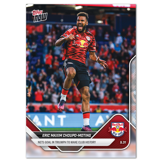 Eric Maxim Choupo-Moting - 2025 MLS Topps NOW® - Card 48 - PR: 145